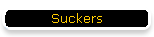 Suckers
